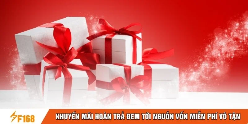 Khuyến mãi hoàn trả đem tới nguồn vốn miễn phí vô tận Khuyến mãi hoàn trả đem tới nguồn vốn miễn phí vô tận